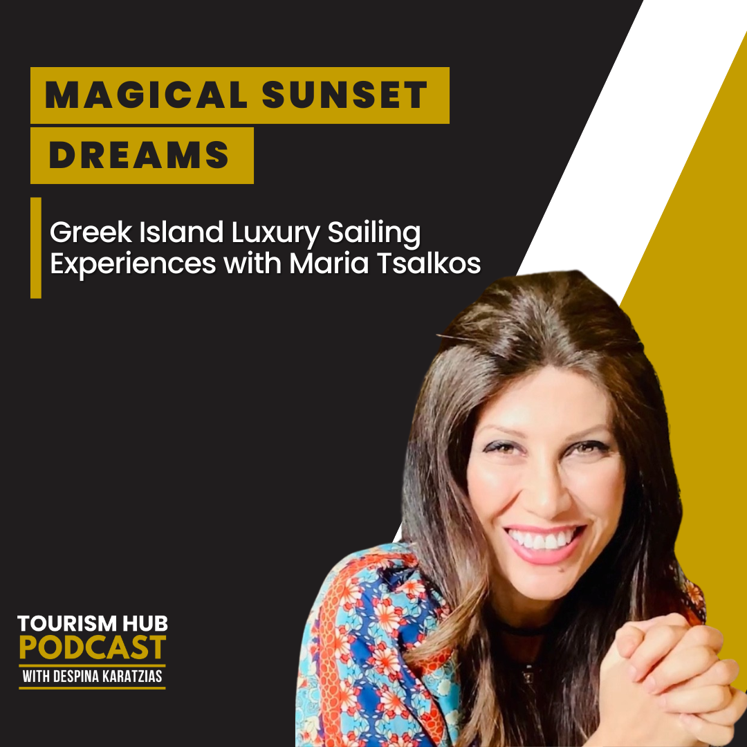 Tourism Hub Podcast with Despina Karatzias