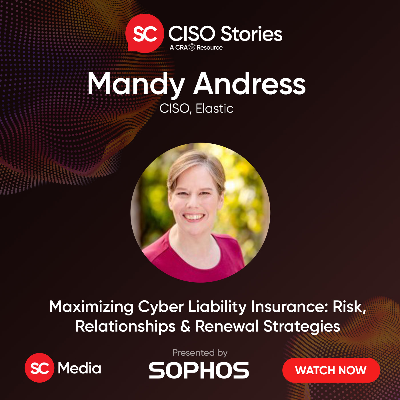 Maximizing Cyber Liability Insurance: Risk, Relationships & Renewal Strategies - Mandy Andress - CSP #211