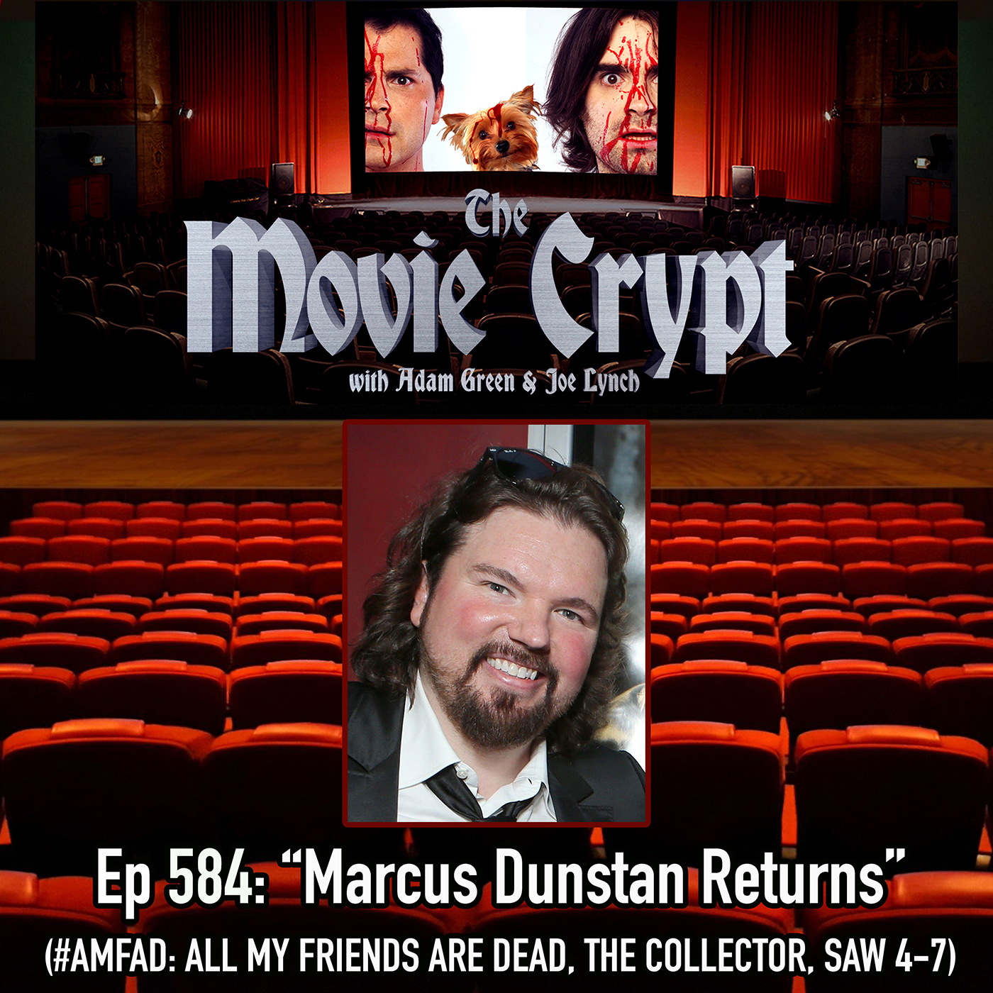 Ep 584: Marcus Dunstan Returns