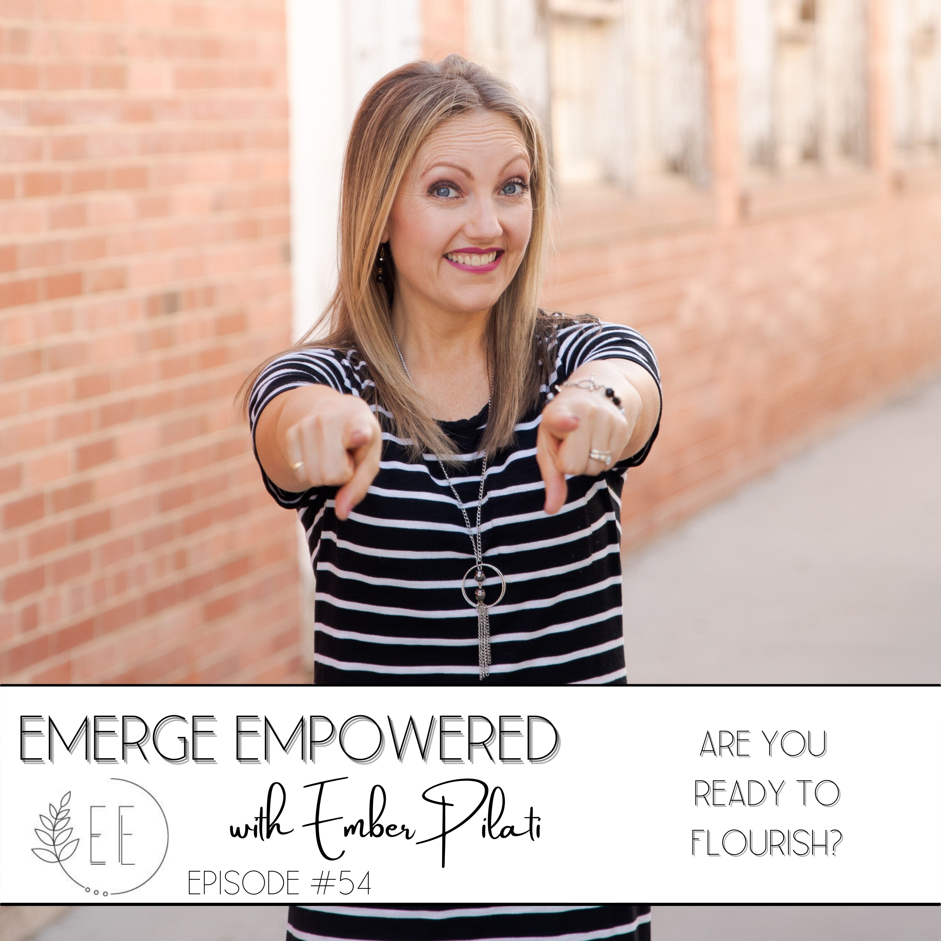 Are You Ready to FLOURISH?