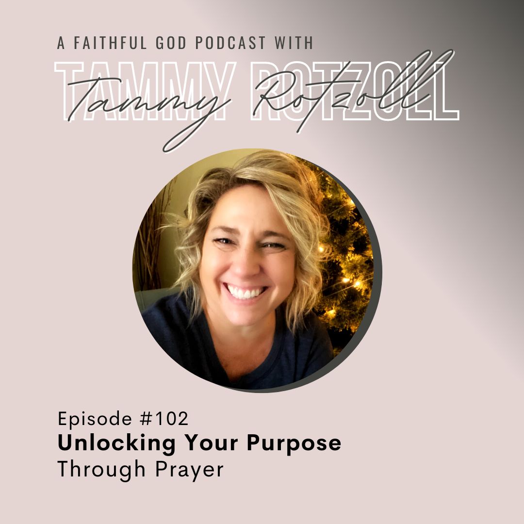 A Faithful God Podcast with Tammy Rotzoll