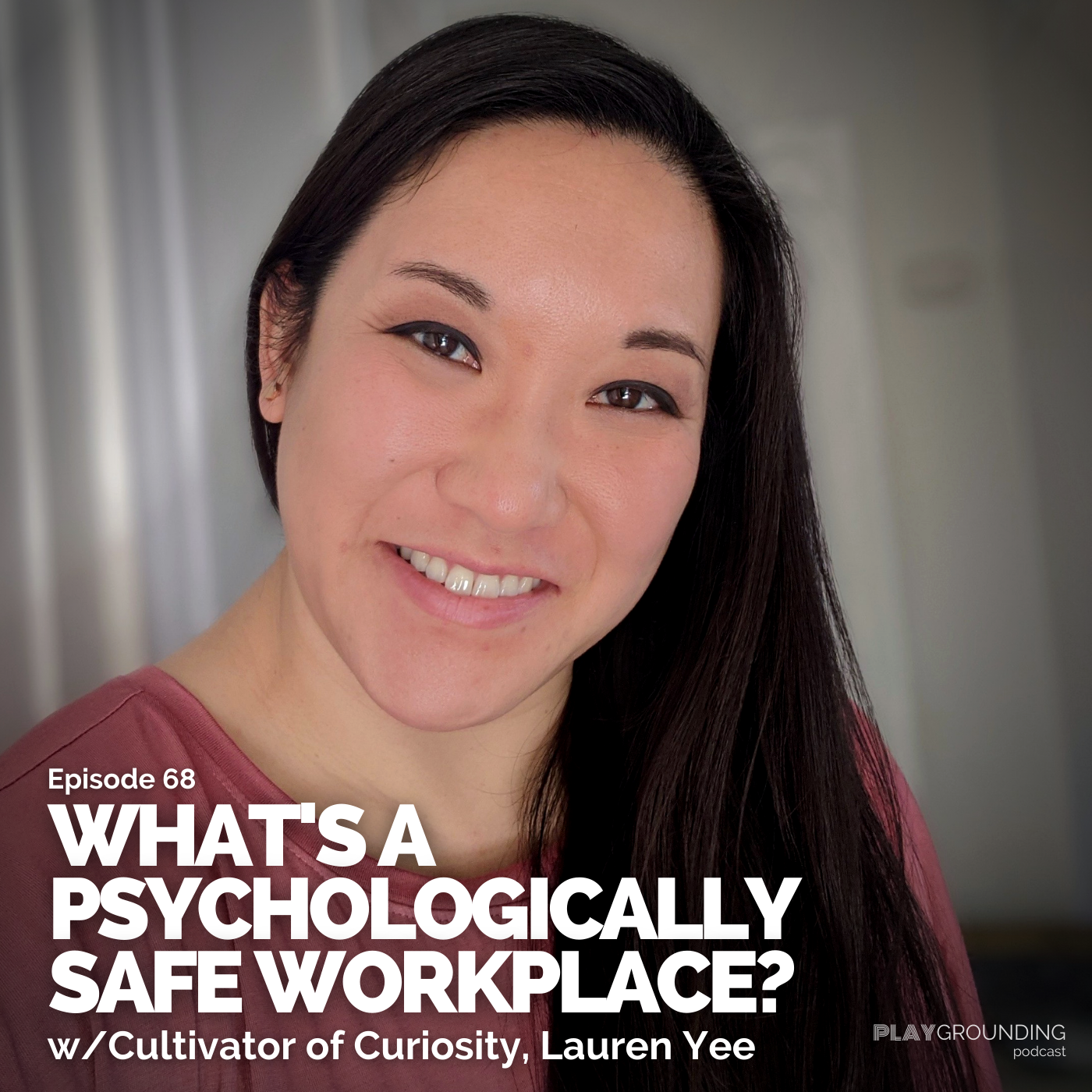 Psychologically Safe Workplaces