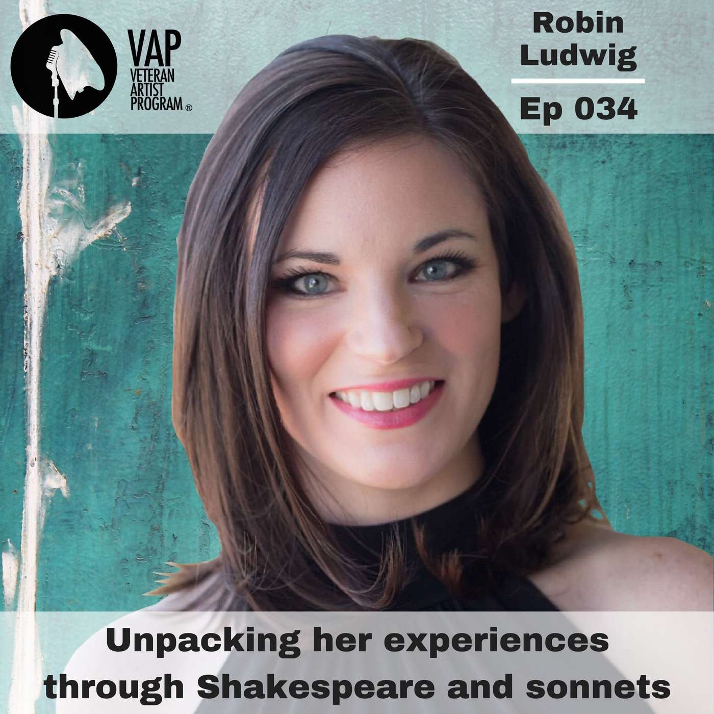 034: Unpacking her experiences through Shakespeare and sonnets - Robin Ludwig