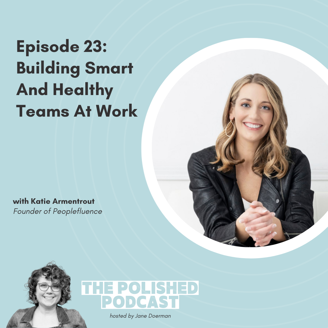 The Polished Podcast