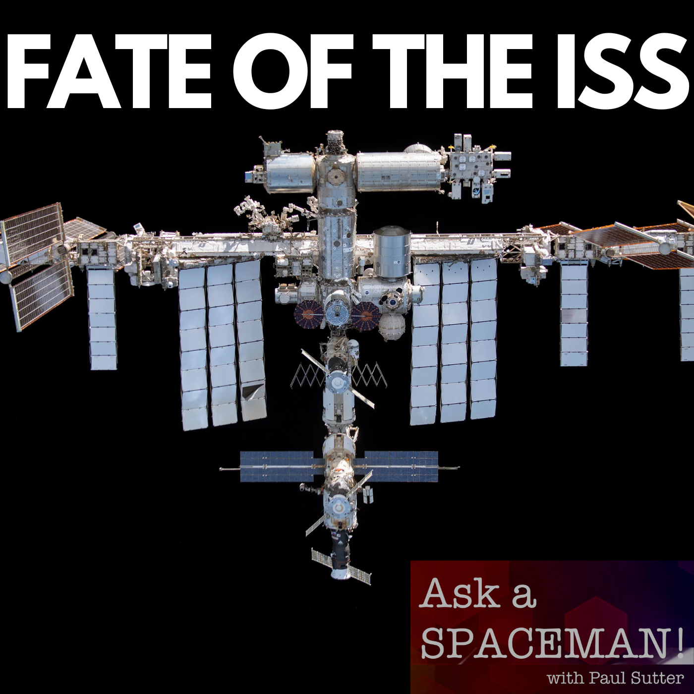 AaS! 258: What’s Going to Happen After the ISS?