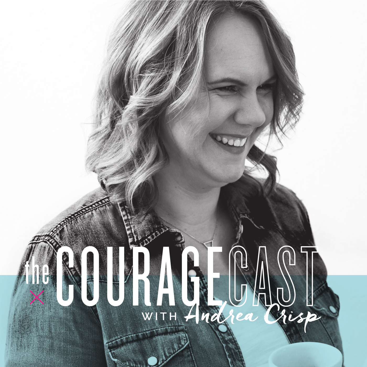 The Couragecast