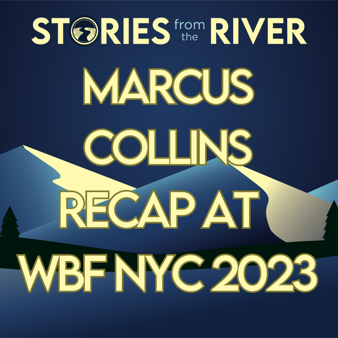 Stories from the River