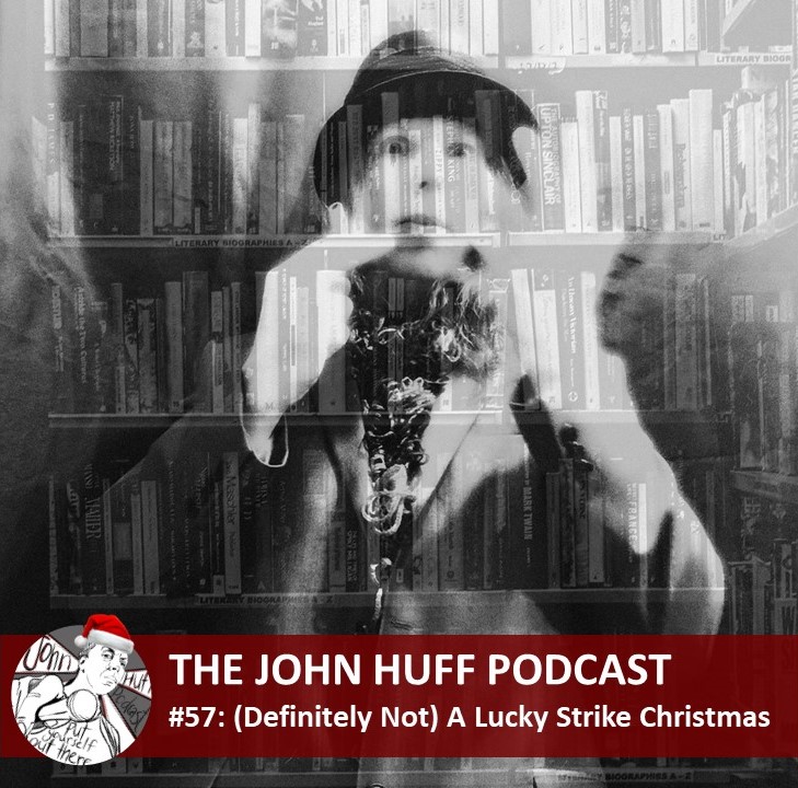 Episode #57: (Definitely Not) A Lucky Strike Christmas