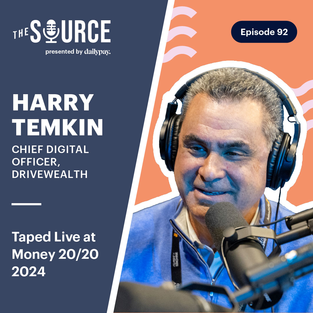 92: Harry Temkin, Chief Digital Officer, DriveWealth | Taped Live at Money 20/20 2024