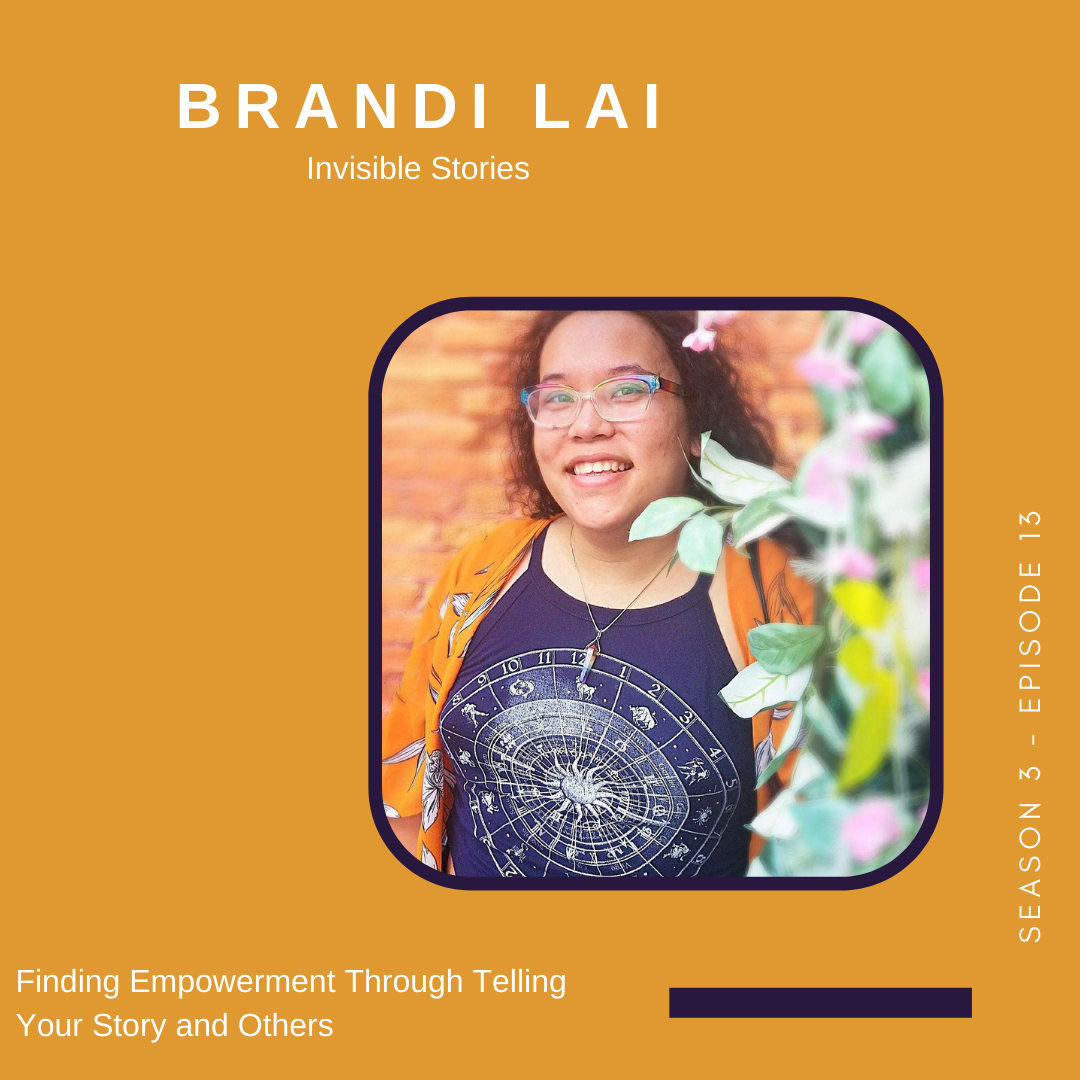 S3 E13: Finding Empowerment Through Telling Your Story and Others