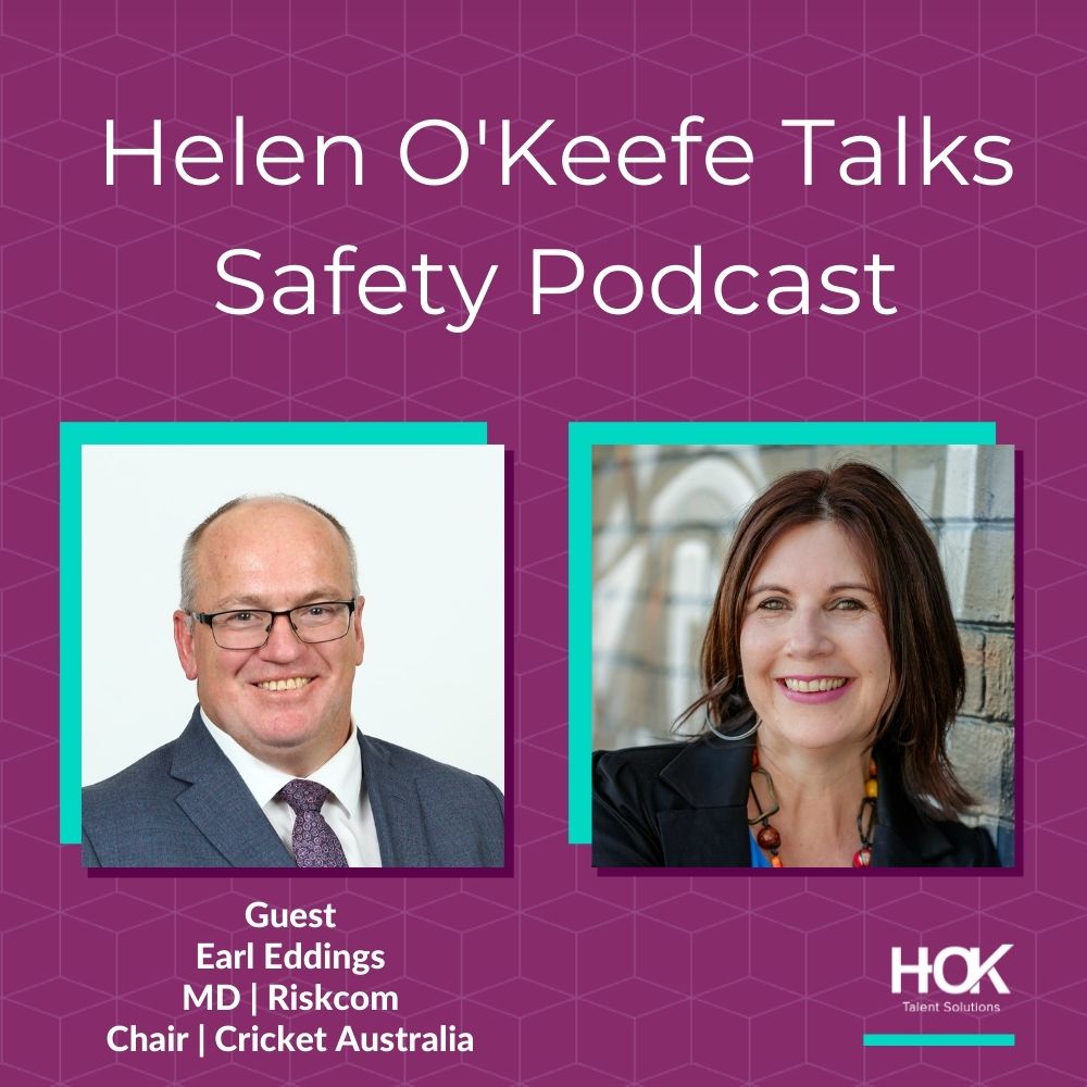 Helen talks safety with Earl Eddings, MD Riskcom & Chair, Cricket Australia