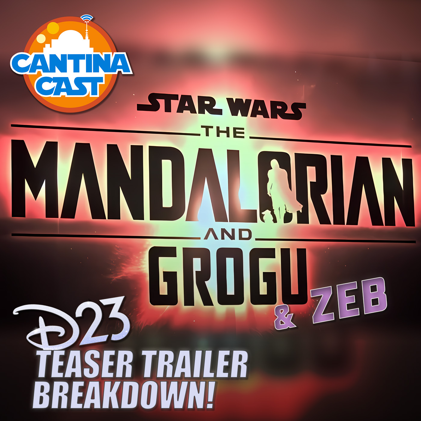 570 - The Mandalorian and Grogu (and Zeb) D23 Teaser Trailer Breakdown!