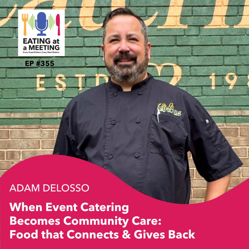 355: When Event Catering Becomes Community Care: Food that Connects & Gives Back