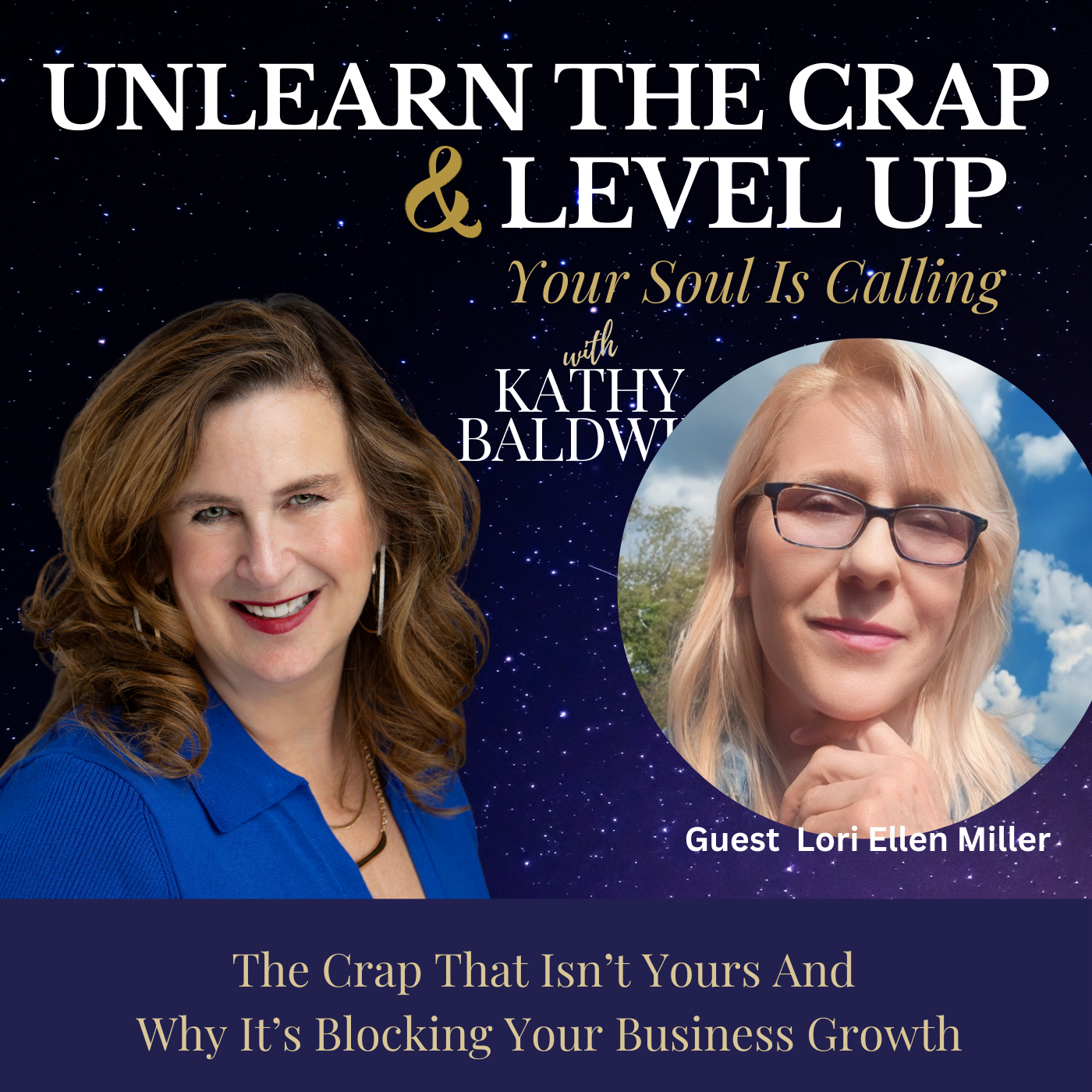 Unlearn The Crap & Level Up Your Soul is Calling