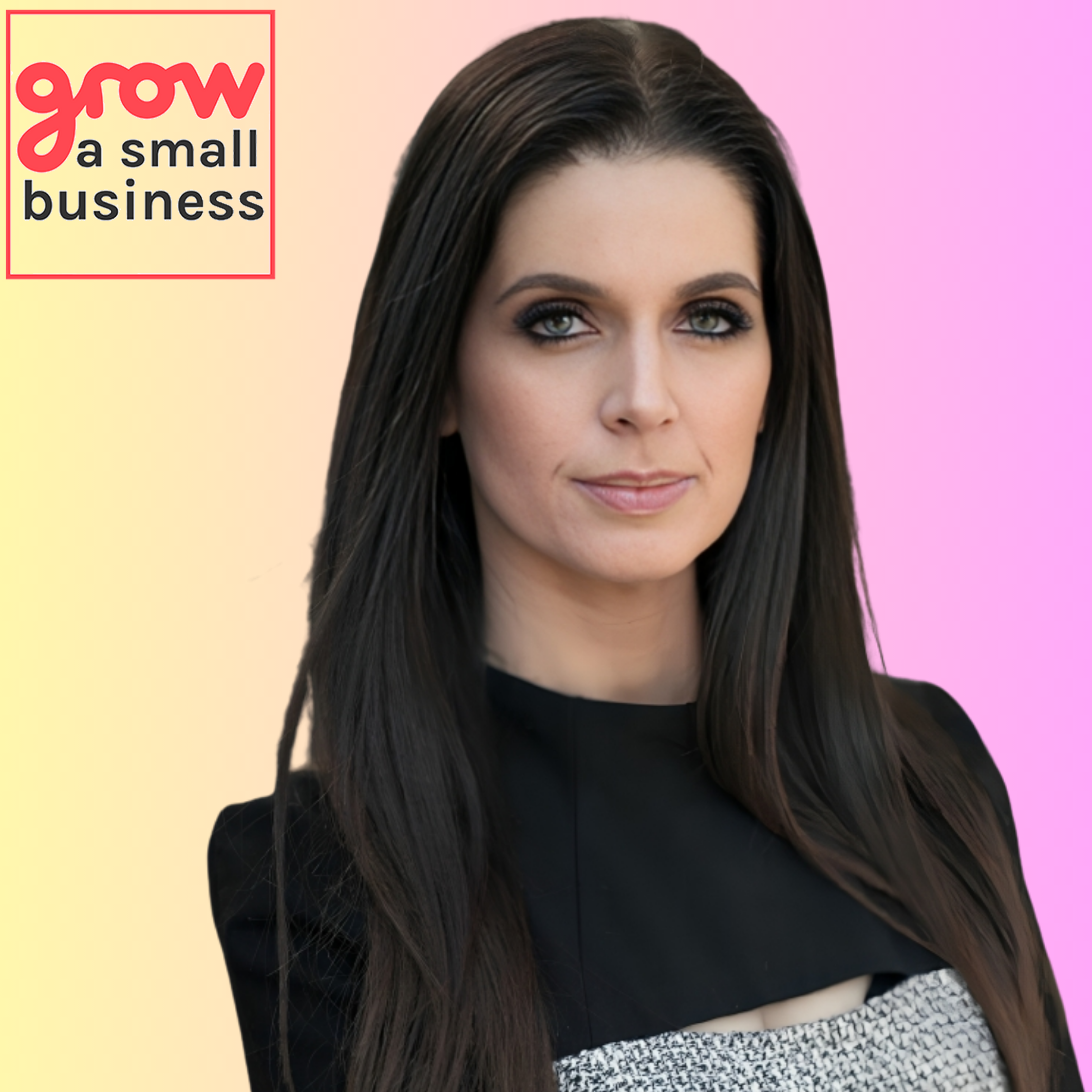 Grow A Small Business Podcast