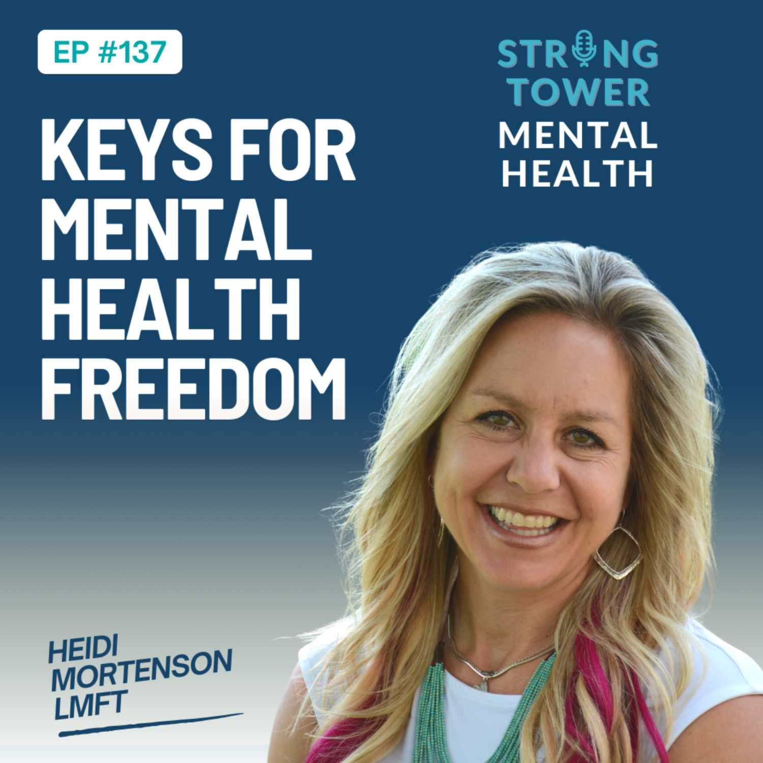 Strong Tower Mental Health Podcast