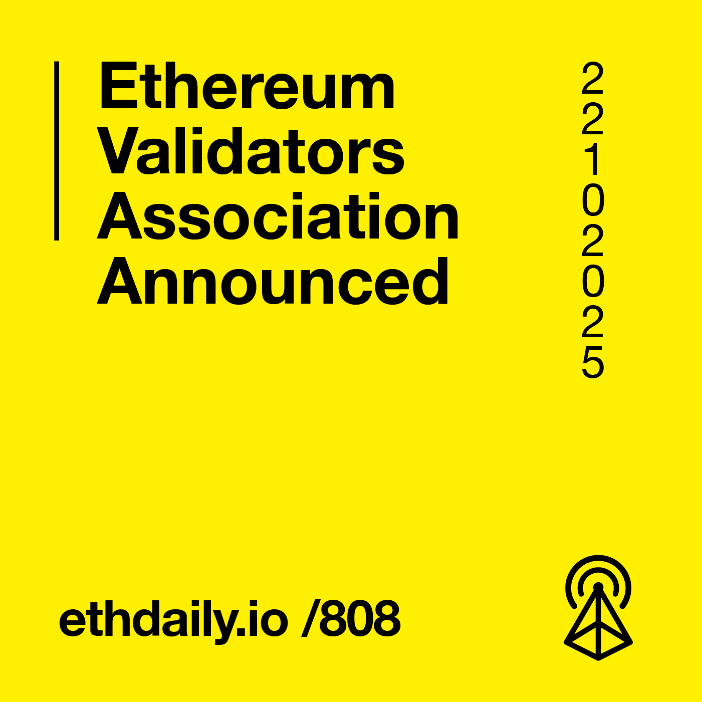 Ethereum Validators Association Announced Ethereum Validators Association Announced