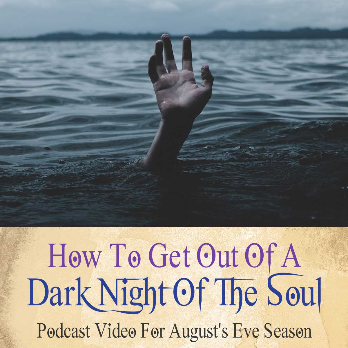 138 How To Get Out Of A Dark Night Of The Soul