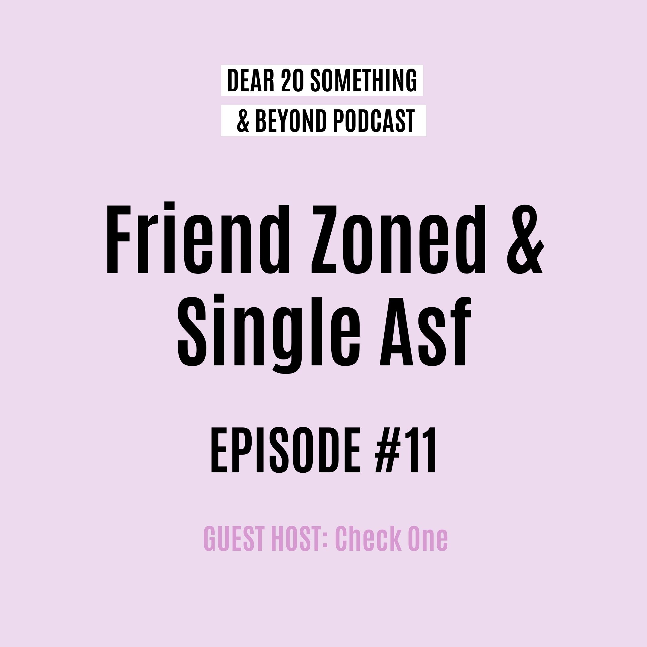 Dear 20 Something & Beyond Podcast