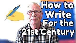 How to be a Twenty First Century Writer - WritersLife.org