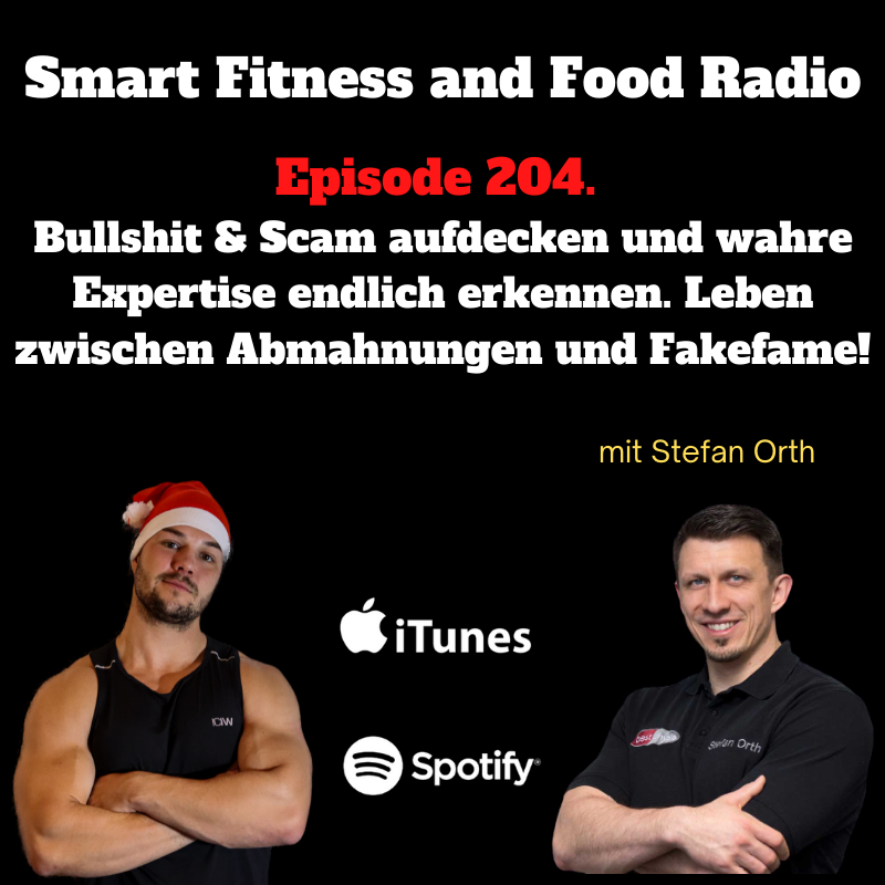 204. Bullshit & Scam aufdecken und wahre Expertise endlich erkennen. Leben zwischen Abmahnungen und Fakefame! - mit Stefan Orth
