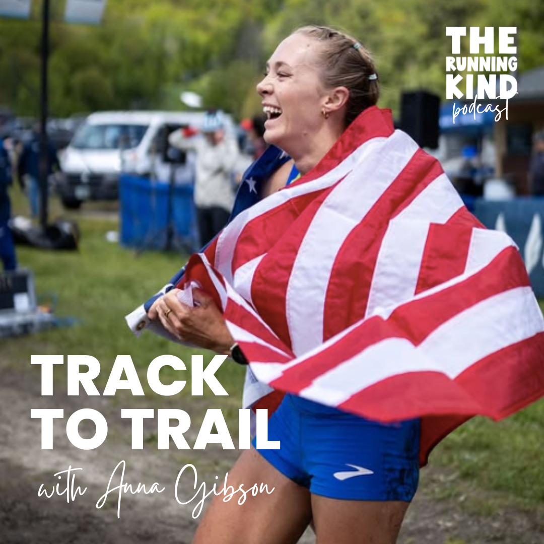 Episode #52: Track to Trail with Anna Gibson