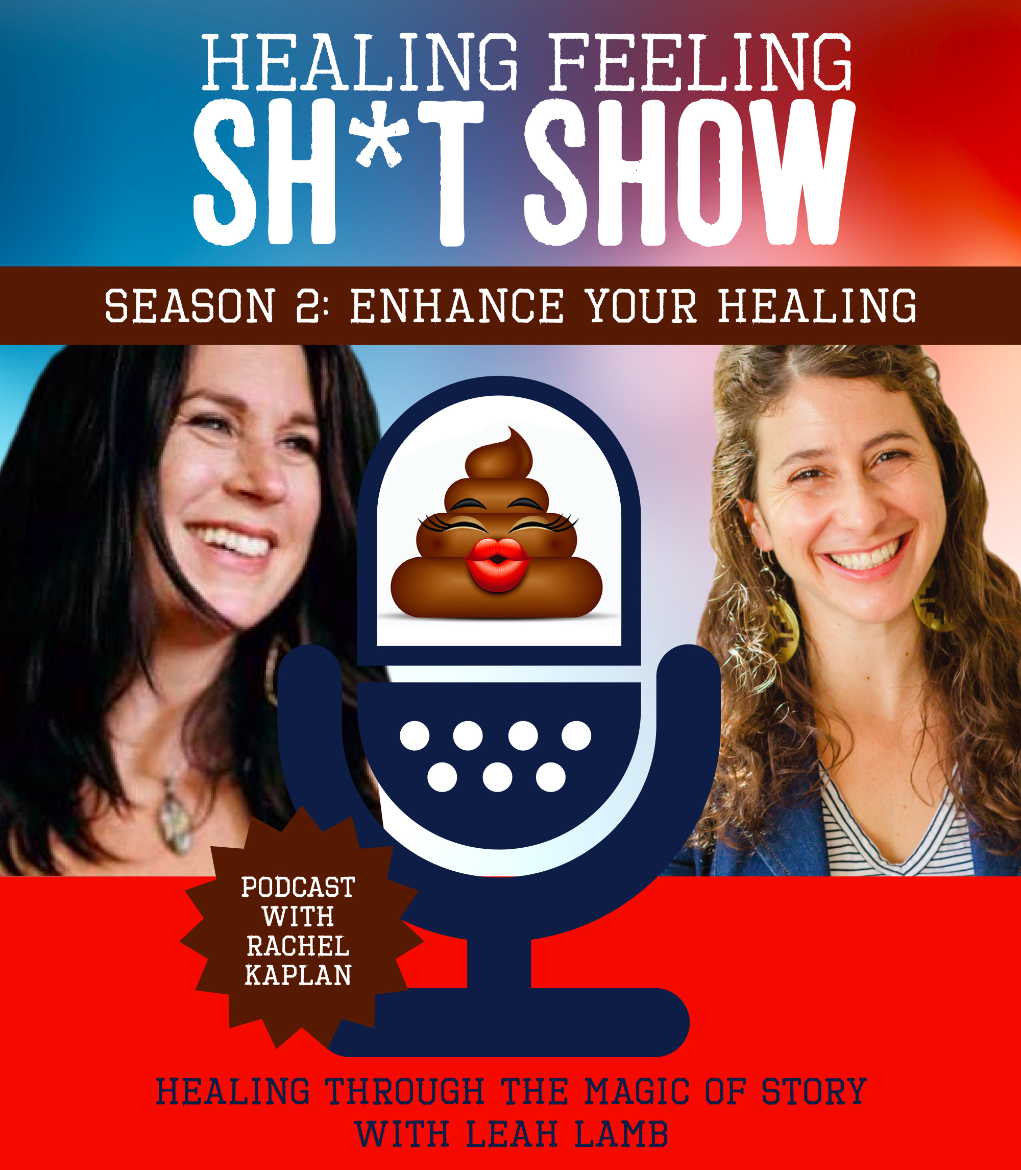 Healing Feeling Sh*t Show