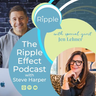 The Ripple Effect Podcast with Steve Harper