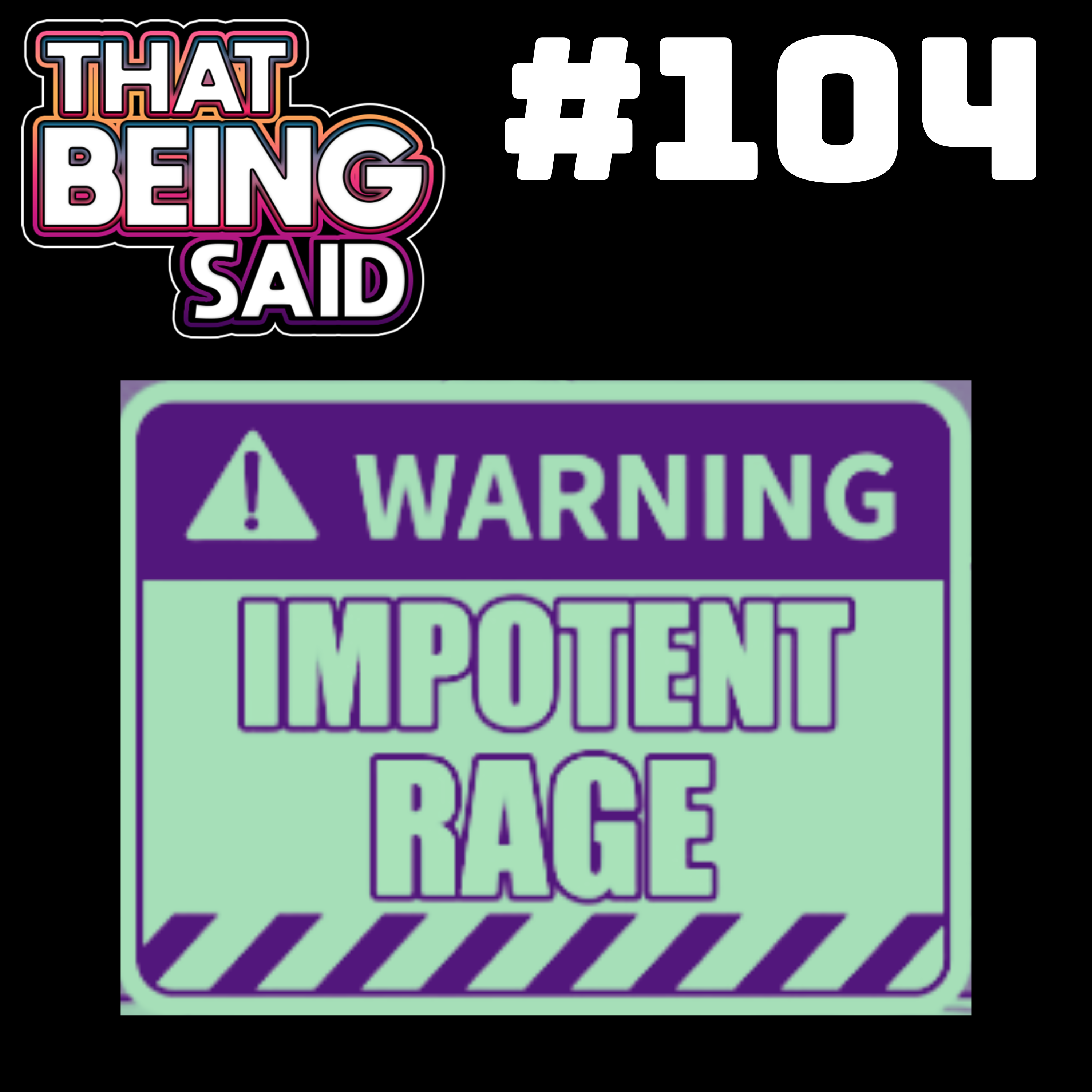 That Being Said Podcast
