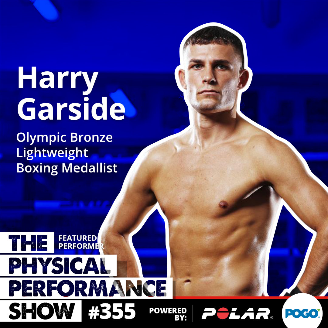 355: Featured Performer: Harry Garside - Olympic Bronze Lightweight Boxing Medallist