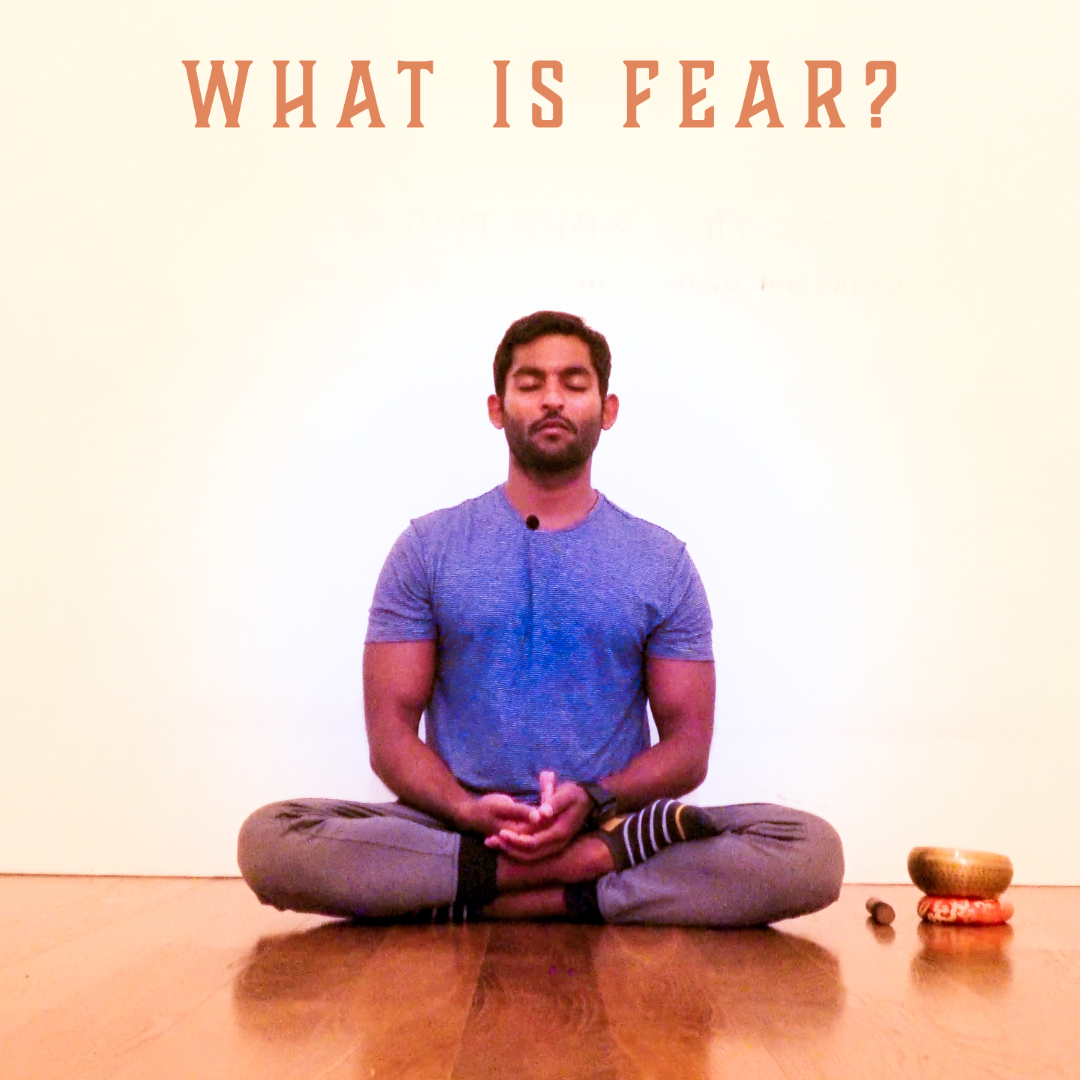 What is FEAR? And its derivates - Ahankara, Kama, Krodha, Lobha, Moha