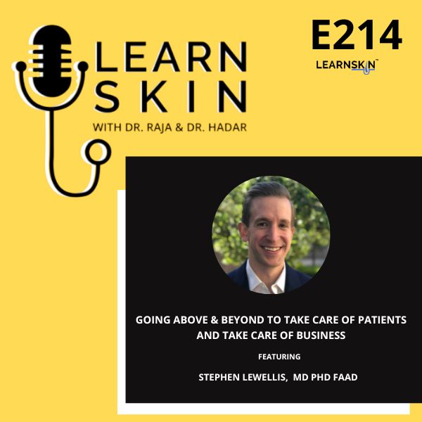 Learn Skin with Dr. Raja and Dr. Hadar