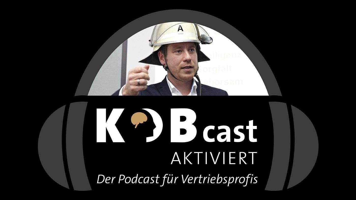 Der KOBcast | Hybrid Selling zündet, wo alter B2B-Vertrieb stehenbleibt.