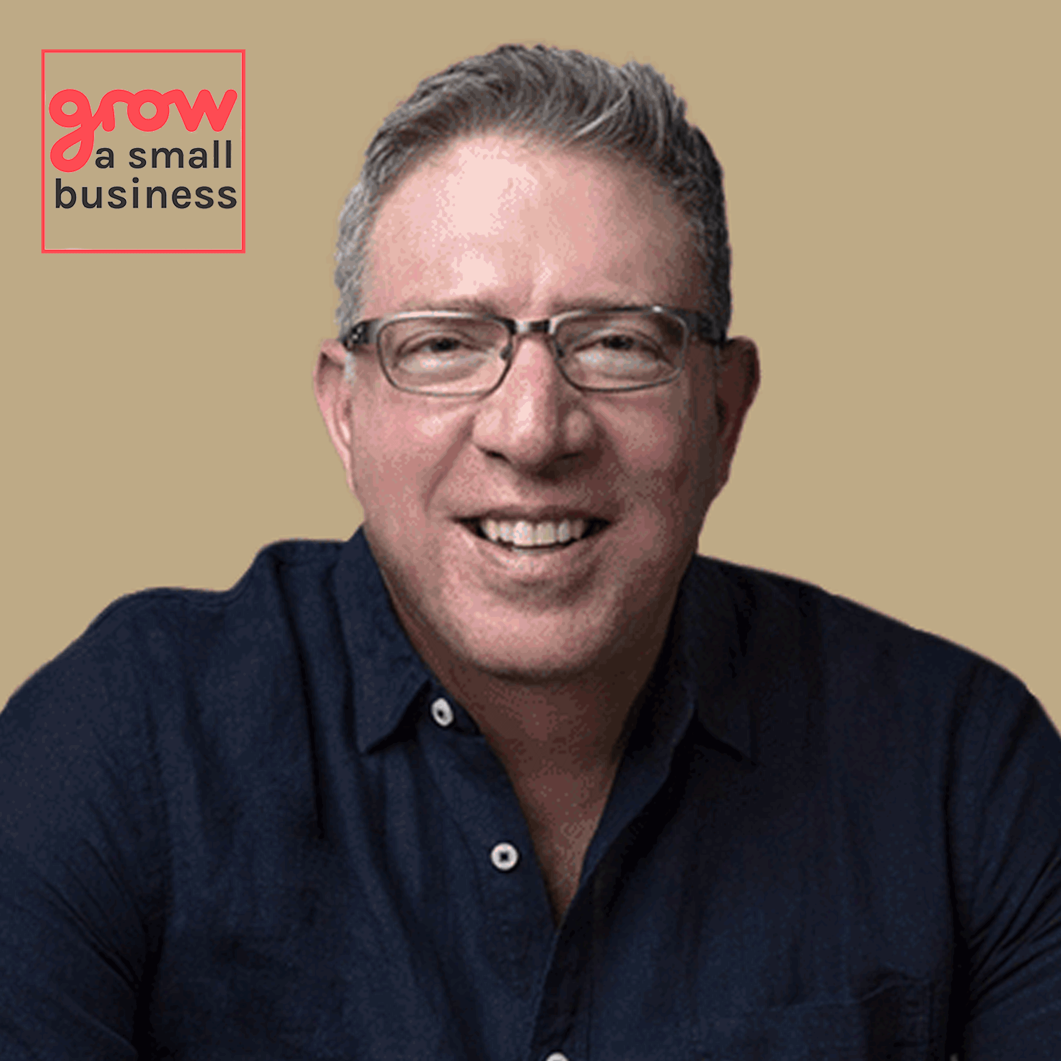 Grow A Small Business Podcast