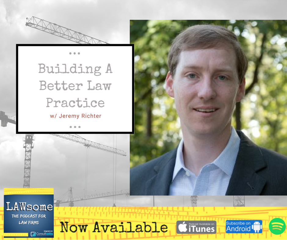 Building a Better Law Practice