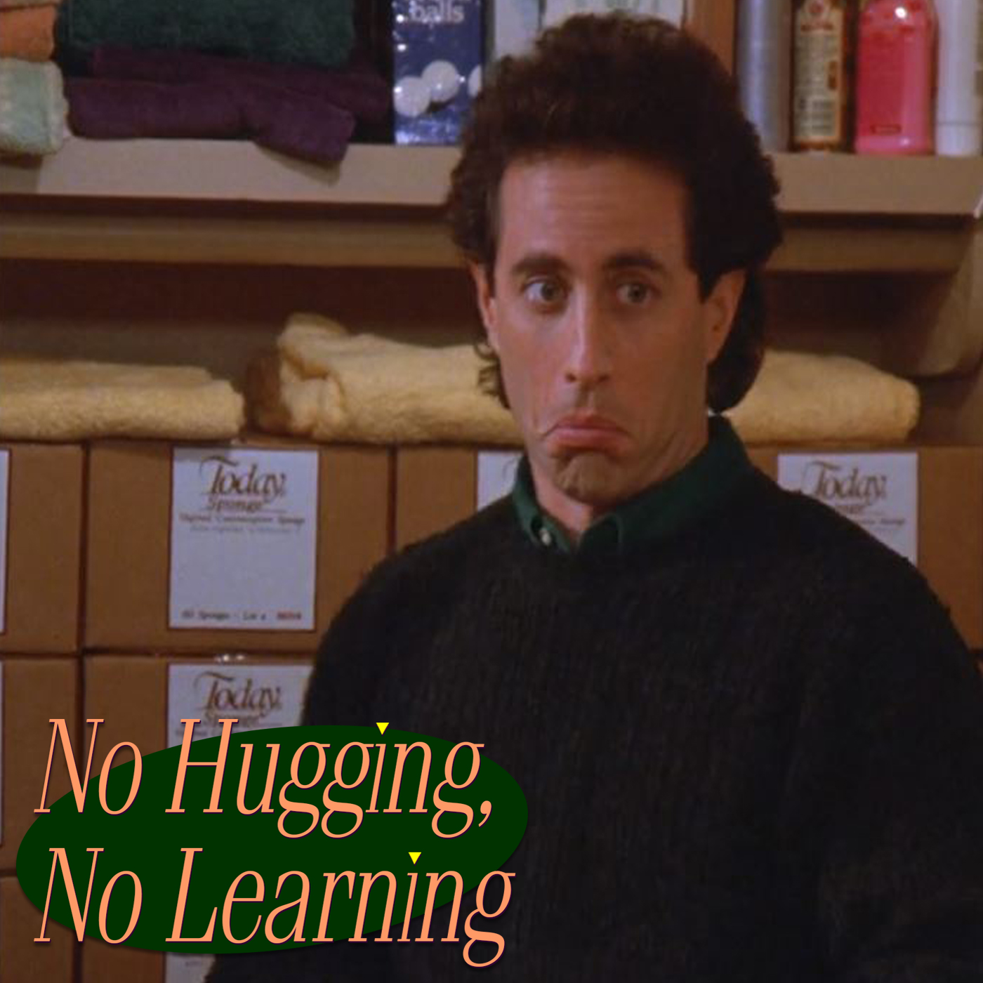 No Hugging, No Learning