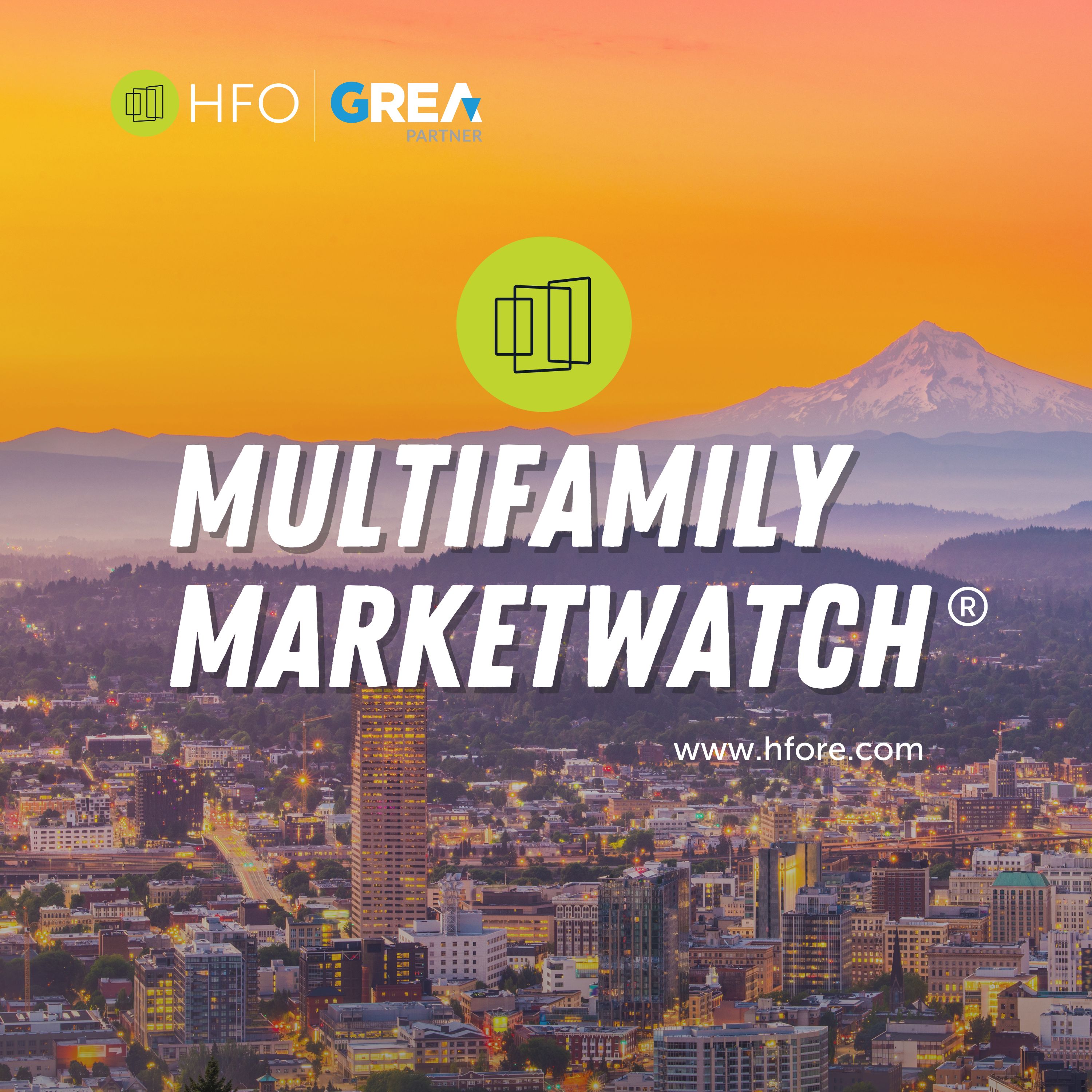 HFO Multifamily Marketwatch for Oregon and SW Washington