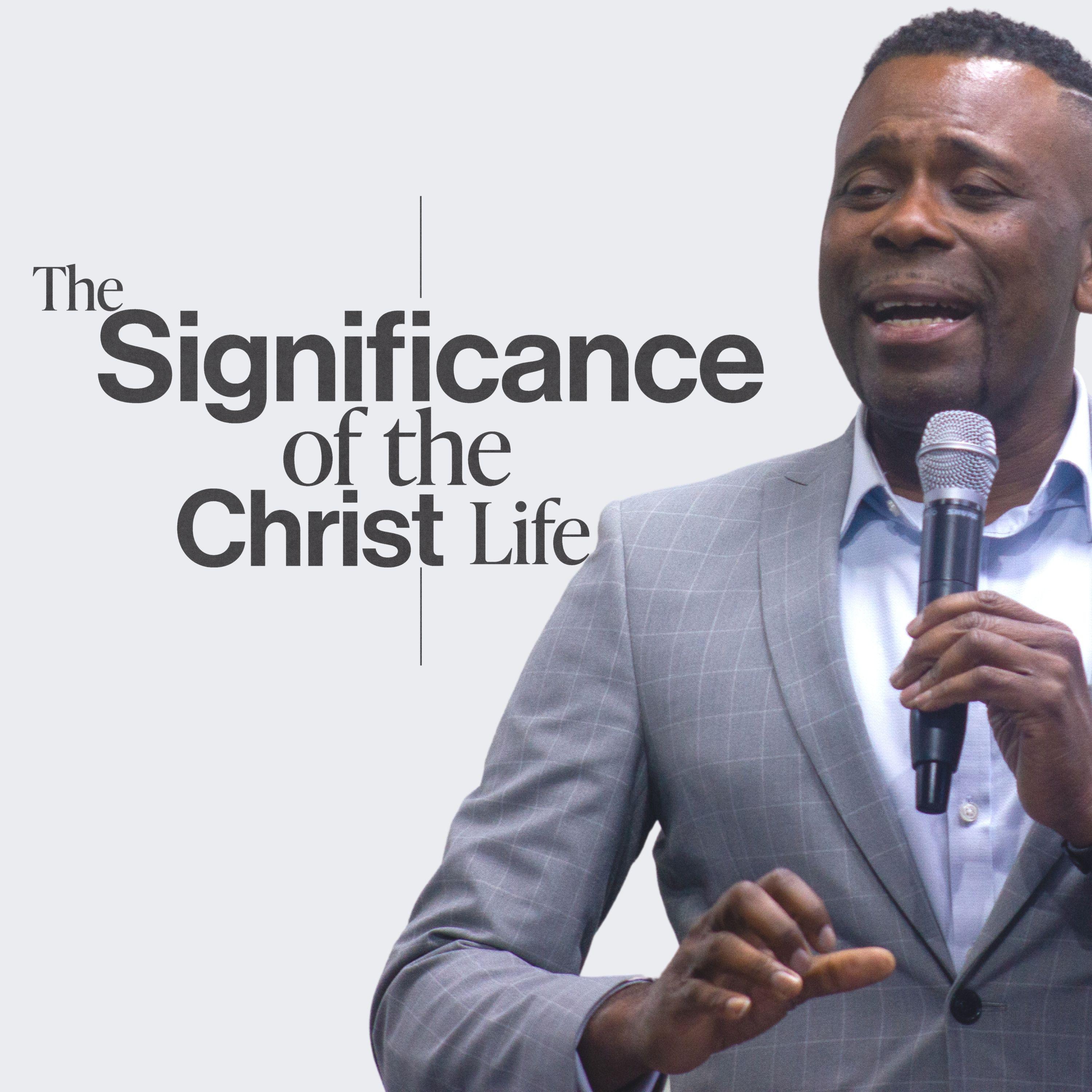 The Significance Of The Christ Life For Your Righteousness - Pastor Obi