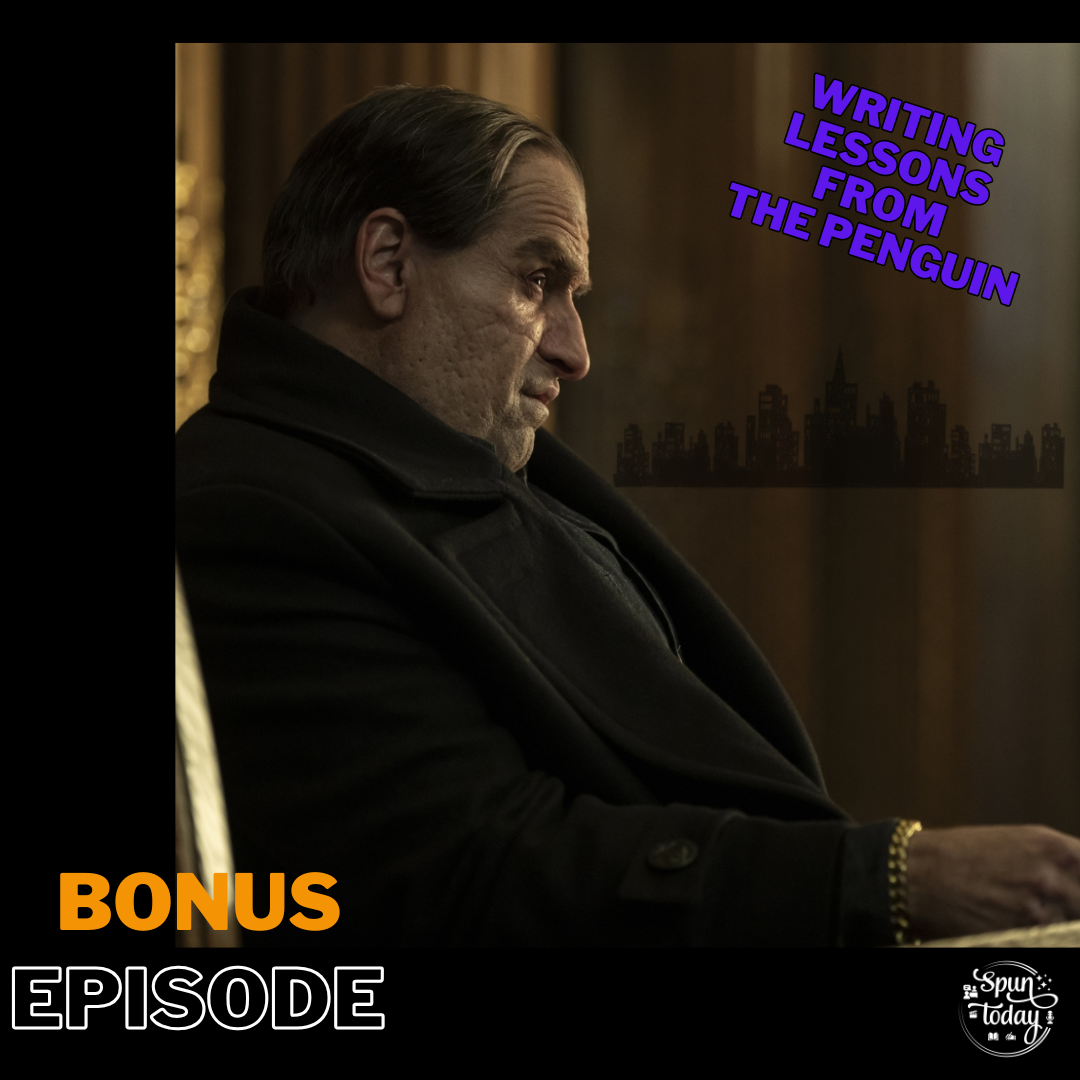 Bonus: Writing Lessons from Gotham's Underworld (Companion to Ep. 278)