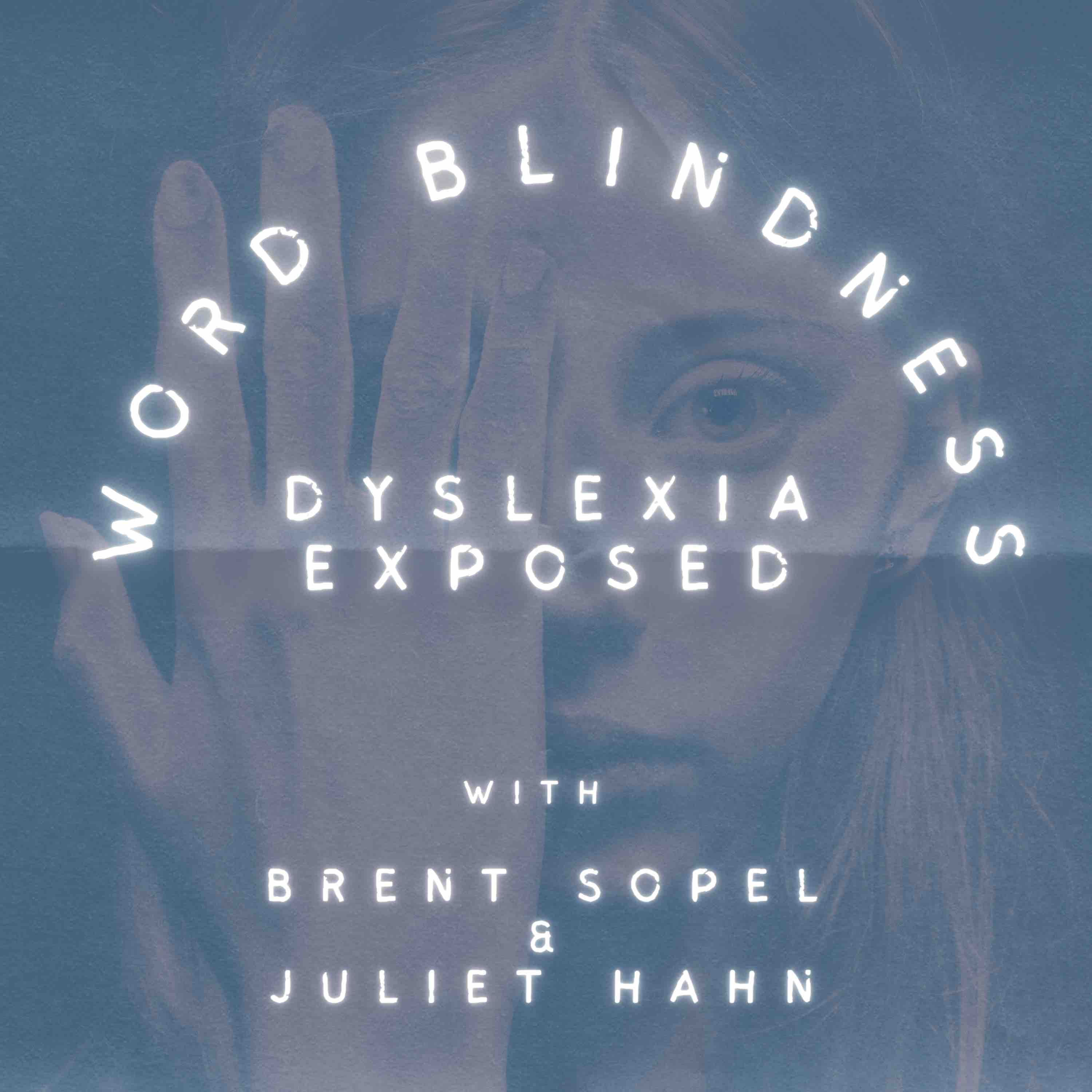 Word Blindness: Dyslexia Exposed