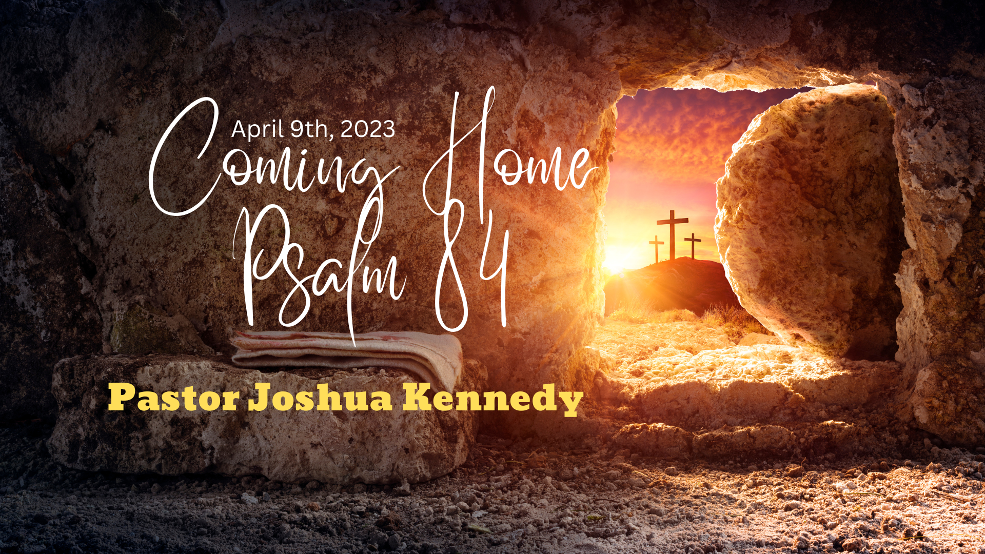Coming Home Psalm 84