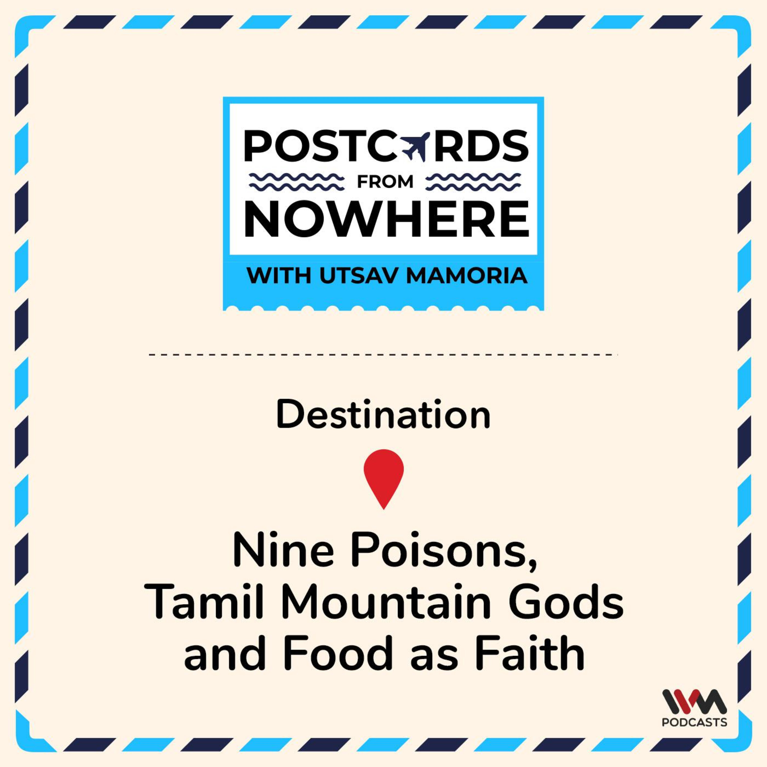 Nine Poisons, Tamil Mountain Gods and Food as Faith