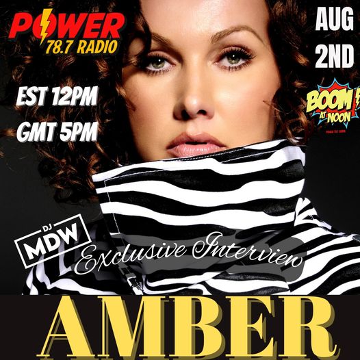 Boom at Noon * DJ MDW exclusive interview - Guest AMBER on Power 78.7 Radio