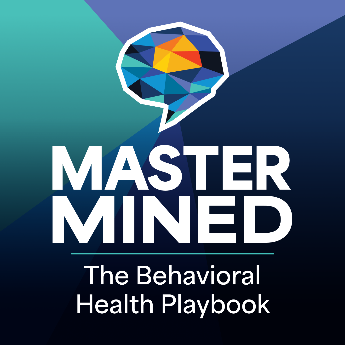 MasterMined: A Behavioral & Mental Health Podcast