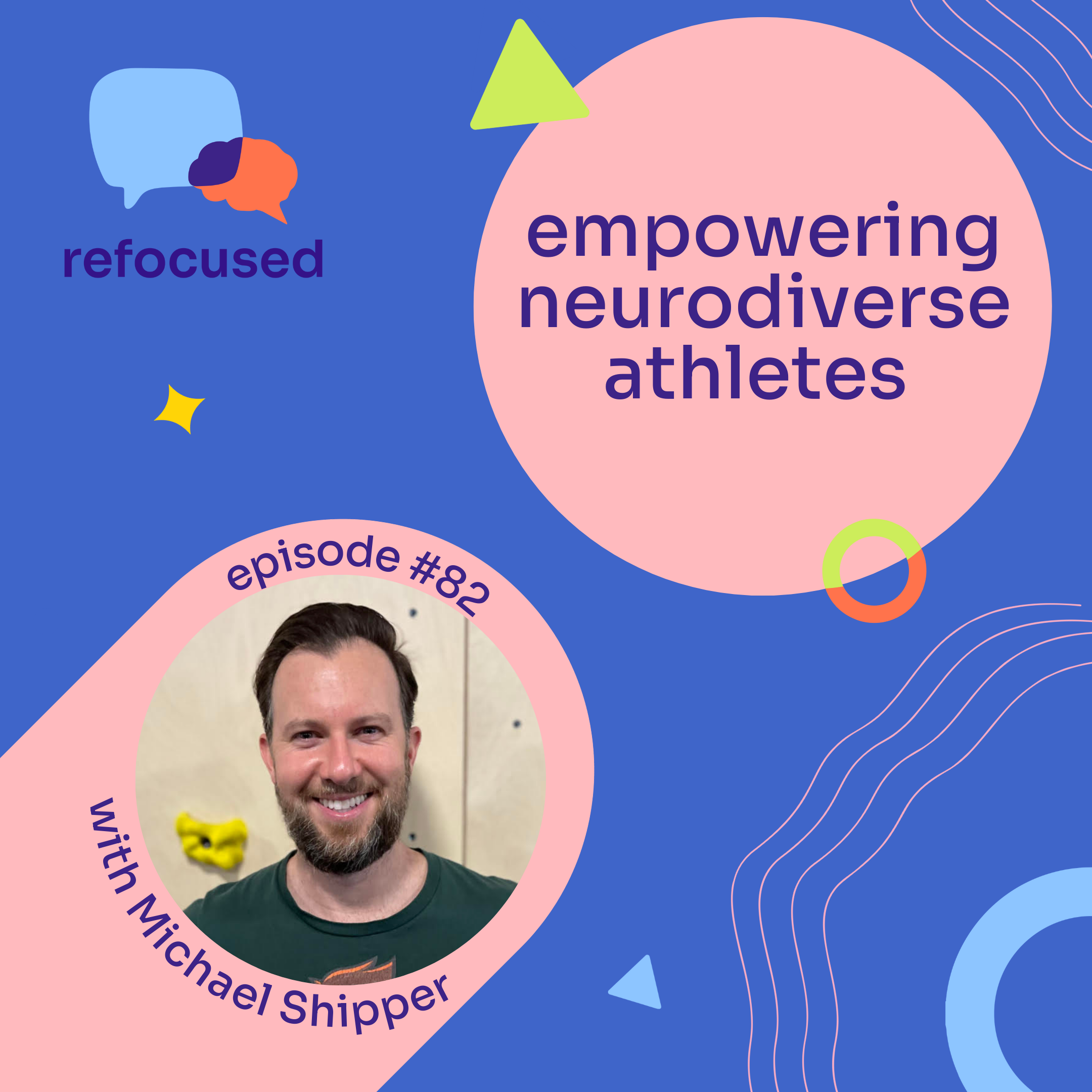 Refocused, A Podcast All About ADHD