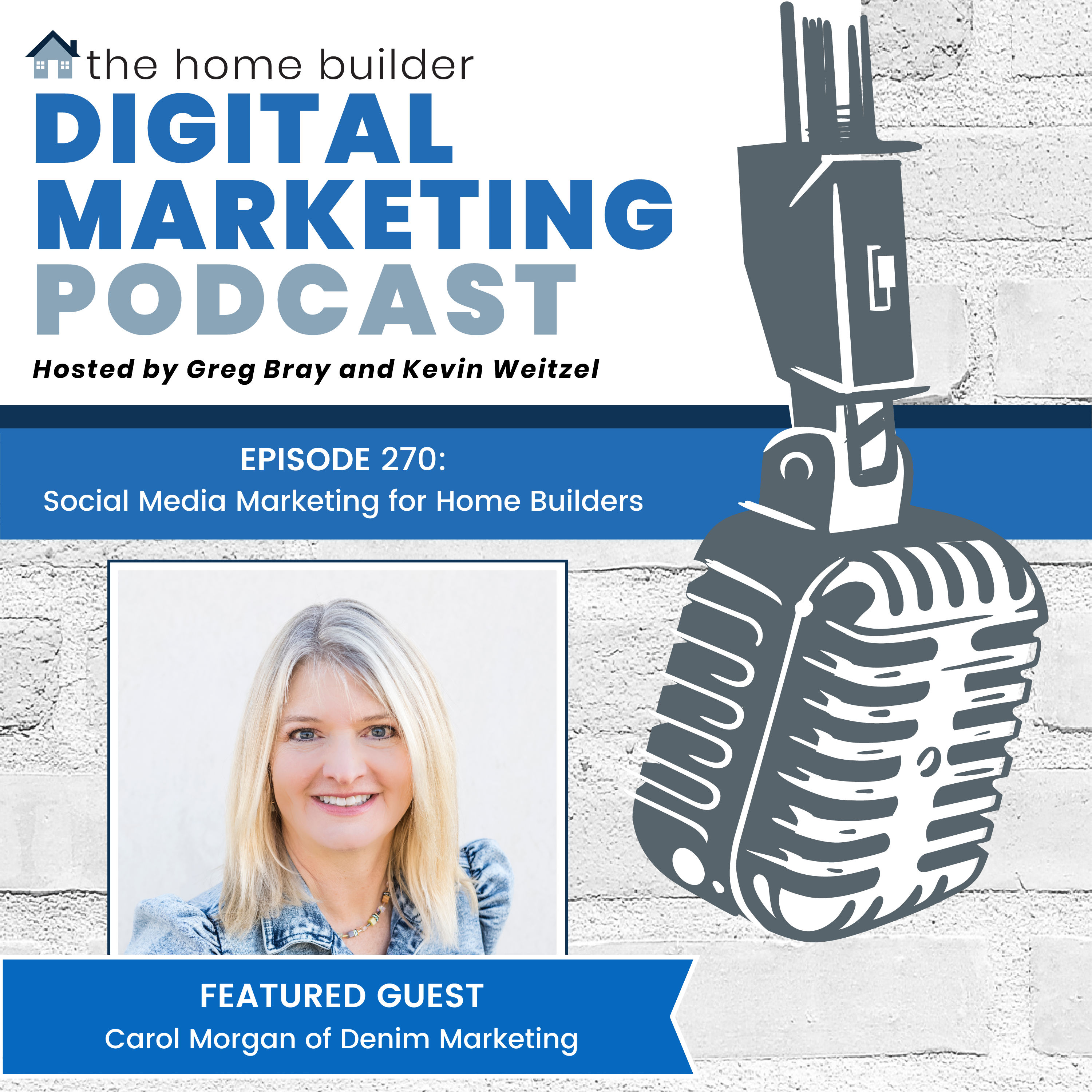 The Home Builder Digital Marketing Podcast