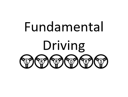Episode 03: Fundamental Driving Errors