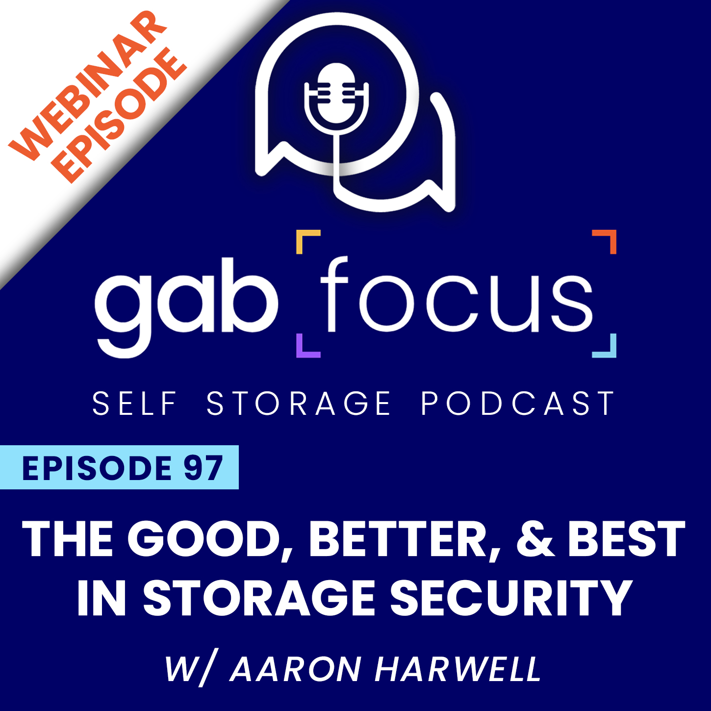Gabfocus Self Storage Podcast
