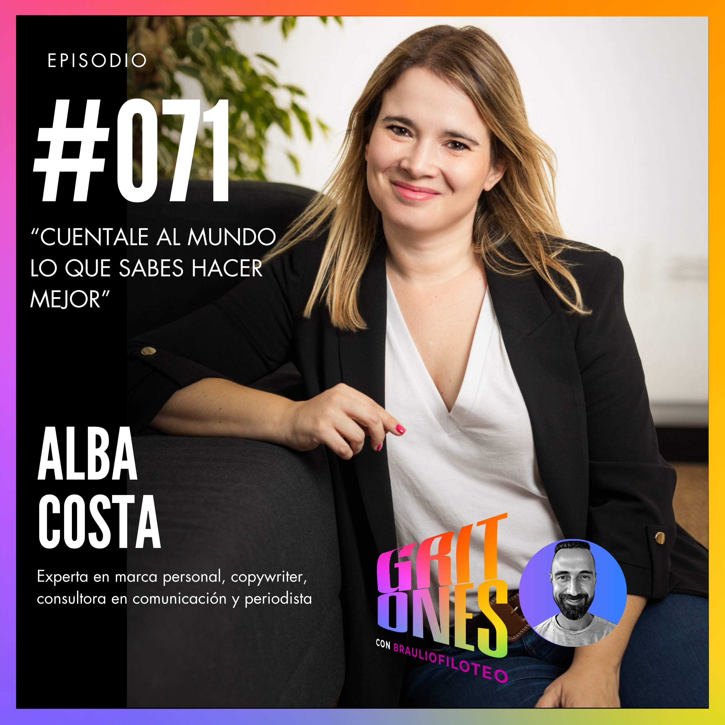 GRITones con Braulio Filoteo
