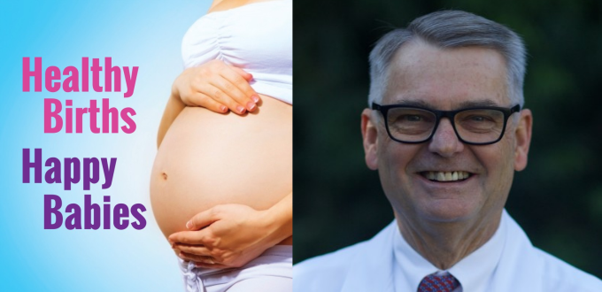 Healthy Births, Happy Babies